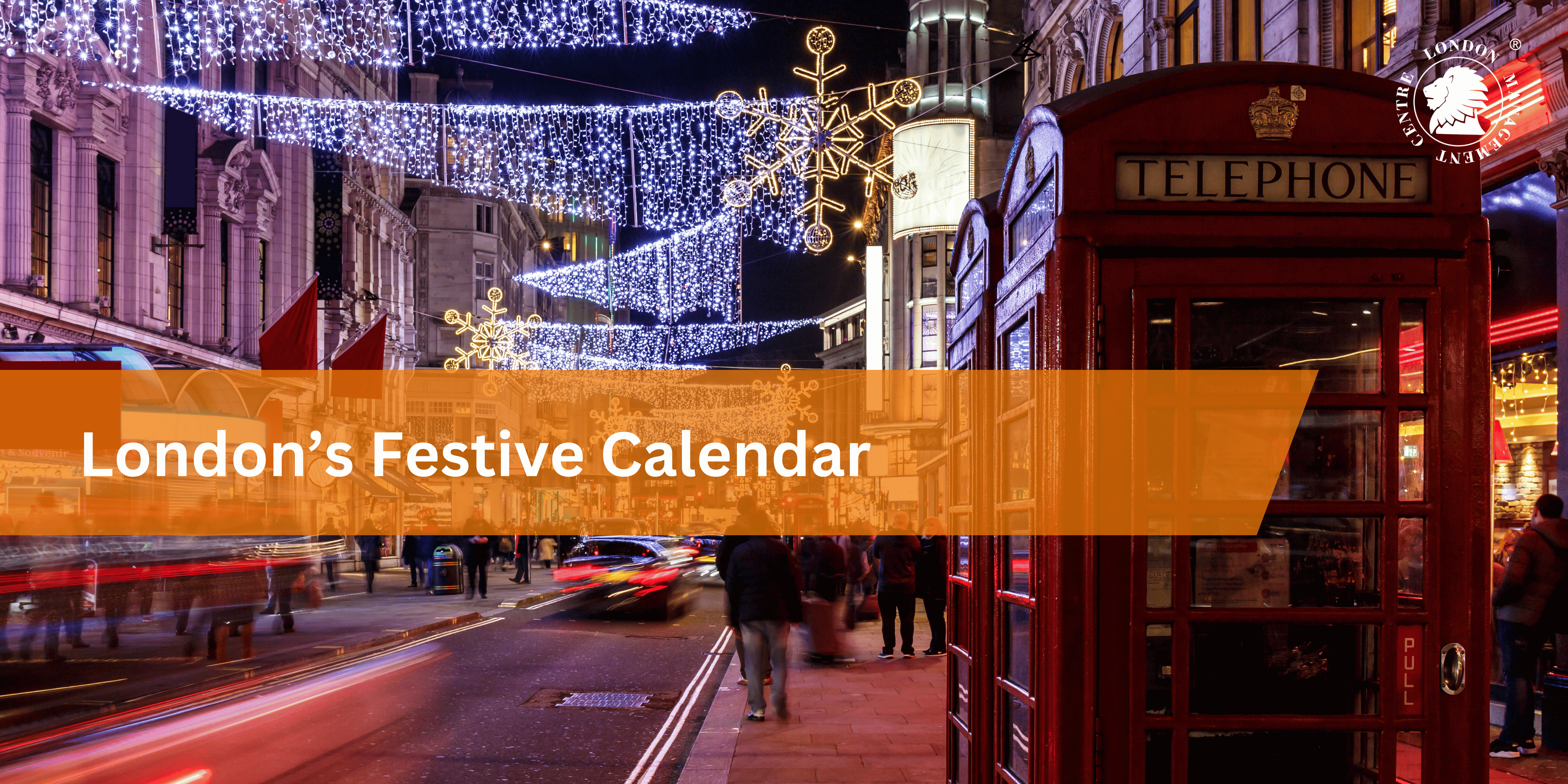 London's Festive Calendar